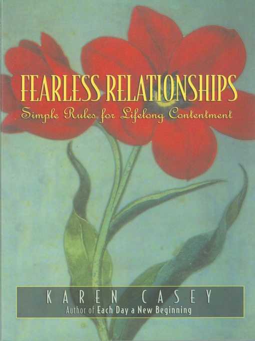 Title details for Fearless Relationships by Karen Casey - Available